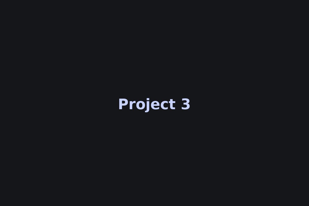 Project 3